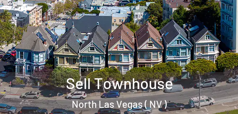  Sell Townhouse North Las Vegas ( NV )